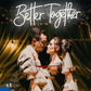 Néon LED 'Better Together' - Illuminez votre Union avec Éclat